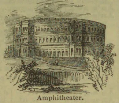 An antique engraving depicts a large, tiered amphitheater surrounded by trees and landscape.