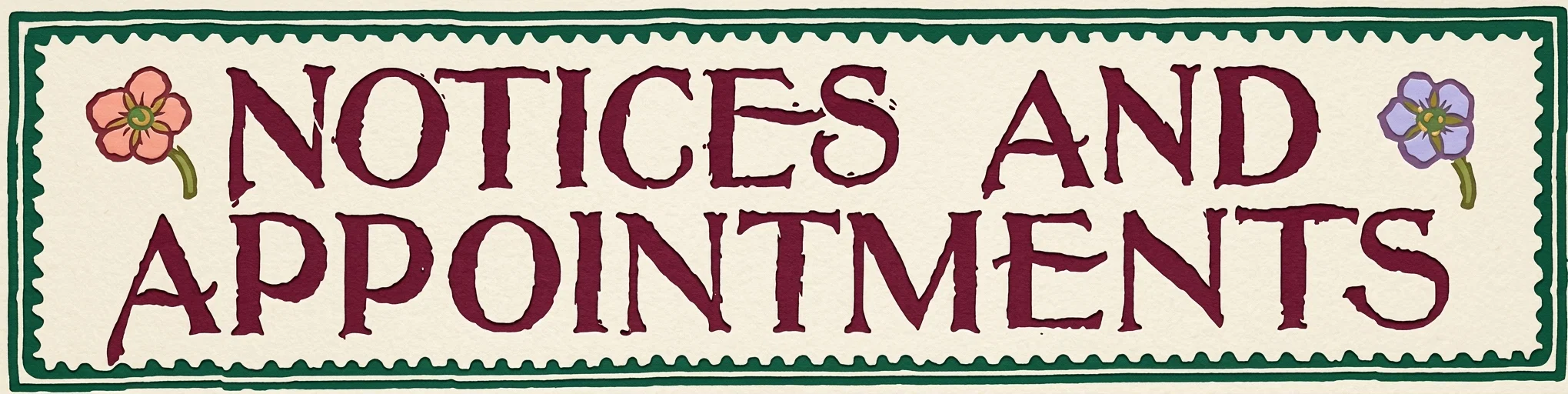 NOTICES AND APPOINTMENTS