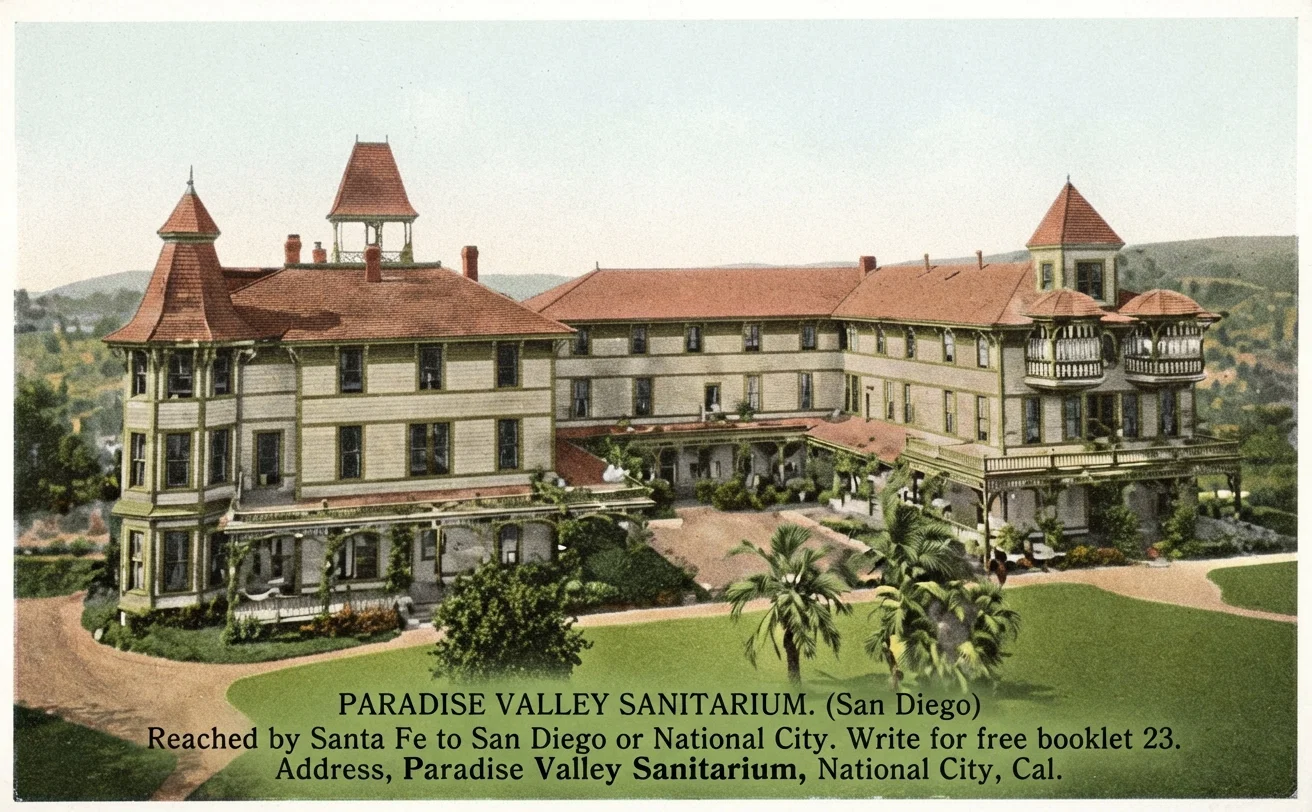 PARADISE VALLEY SANITARIUM. (San Diego)