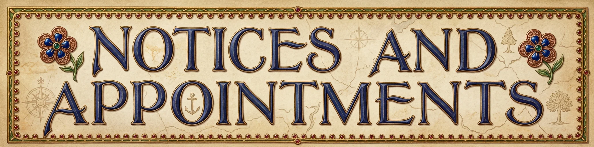 NOTICES AND APPOINTMENTS