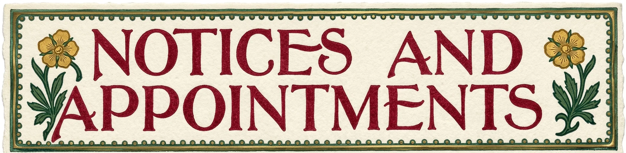 NOTICES AND APPOINTMENTS