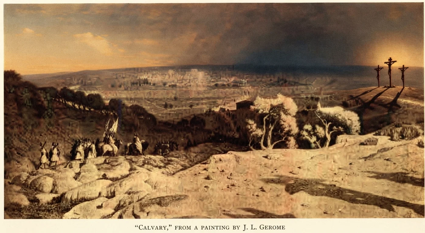 “CALVARY,” FROM A PAINTING BY J. L. GEROME