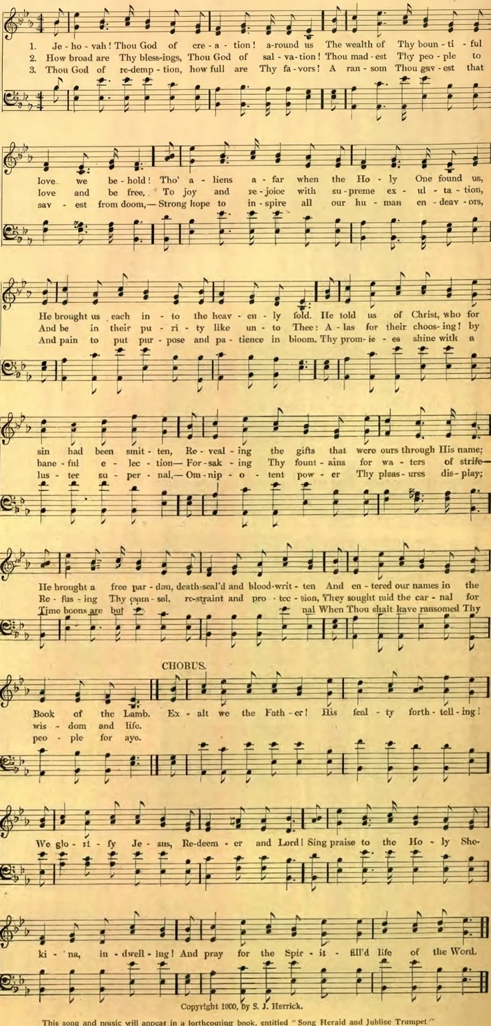 This song and music will appear in a forthcoming book, entitled "Song Herald and Jubilee Trumpet."