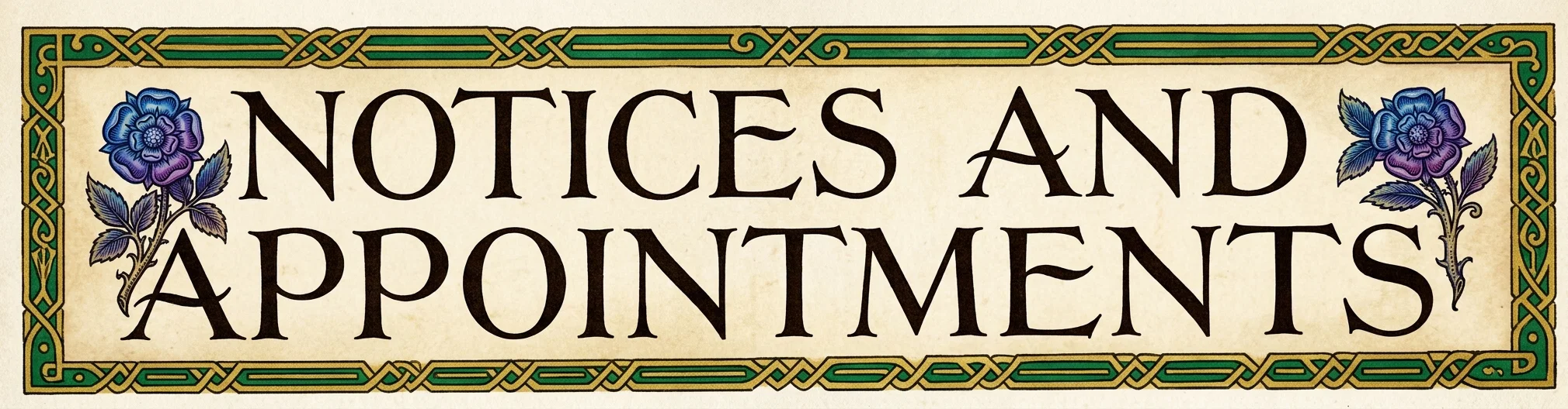 NOTICES AND APPOINTMENTS