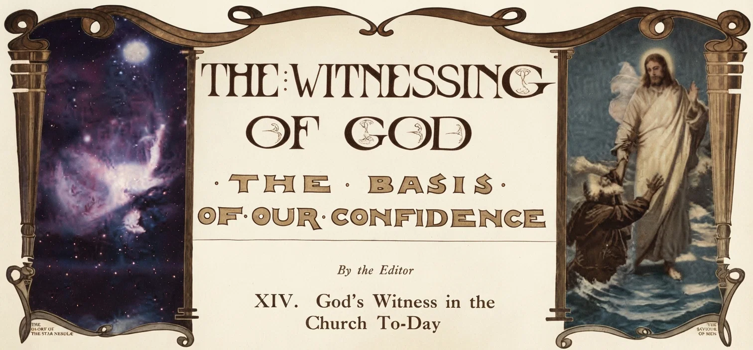 XIV. God's Witness in the Church To-Day