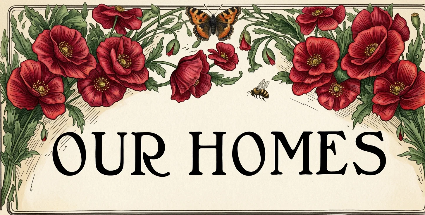 OUR HOMES