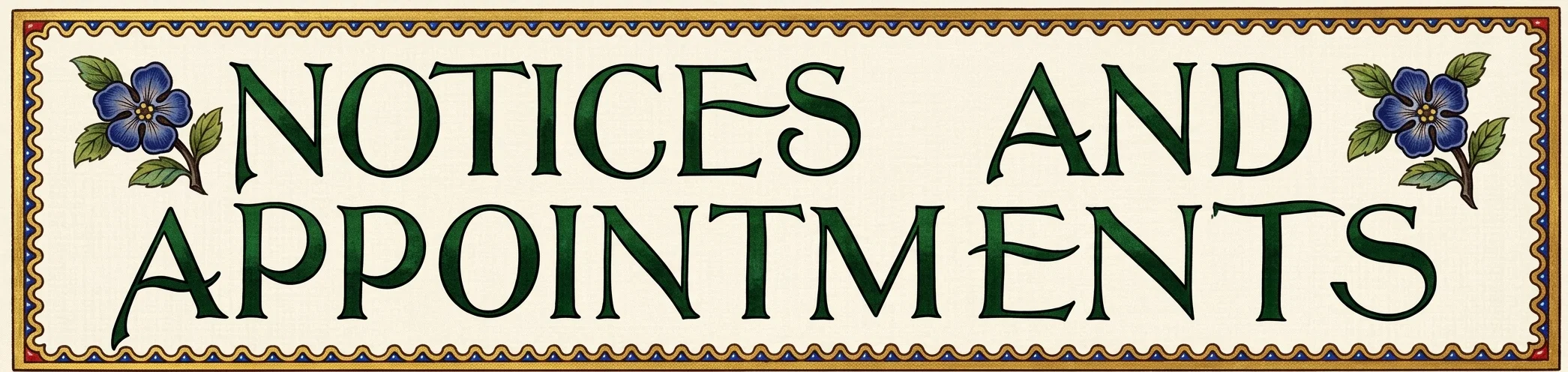 NOTICES AND APPOINTMENTS