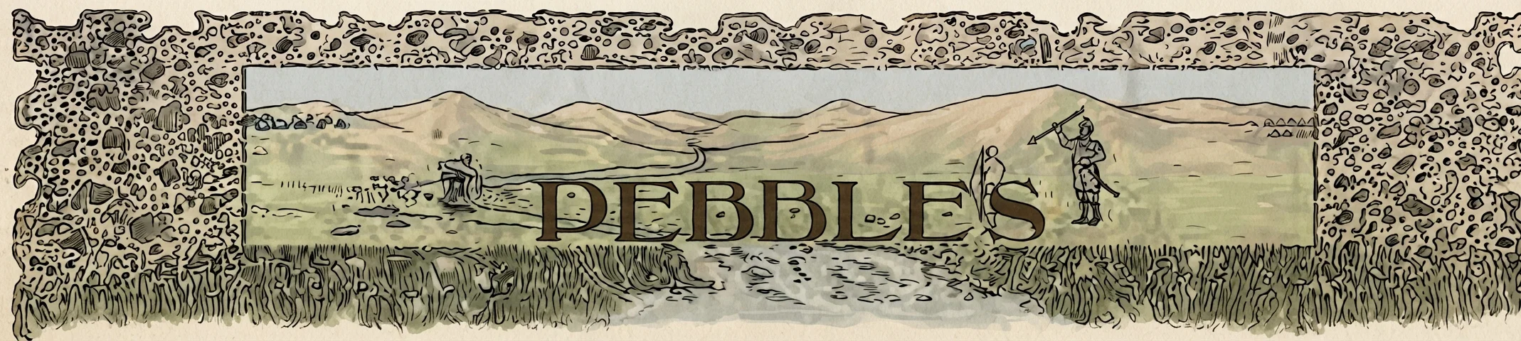 GATHERED FROM THE WAYSIDE BROOKS AND PATHS OF HUMAN EXPERIENCE