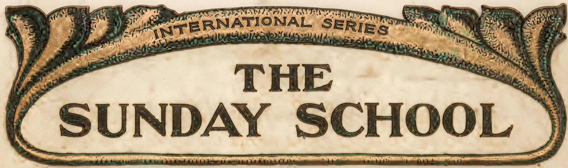 INTERNATIONAL SERIES THE SUNDAY SCHOOL