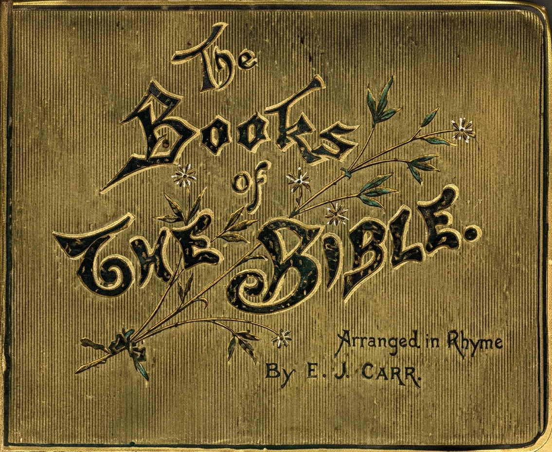 ARRANGED IN VERSE BY MRS. E. J. CARR.