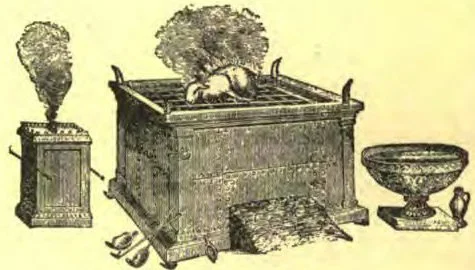Furniture of the Sanctuary. Upper Row, Table of Showbread, Ark of the Testimony, Golden Candlestick. Lower Row, Altar of Incense, Altar of Burnt Offering, Laver.