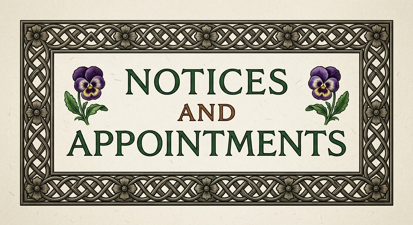 NOTICES AND APPOINTMENTS