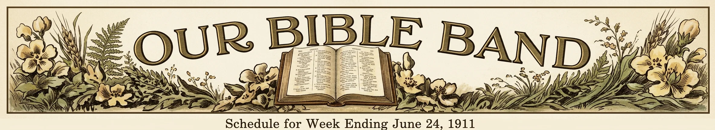 Schedule for Week Ending June 24, 1911