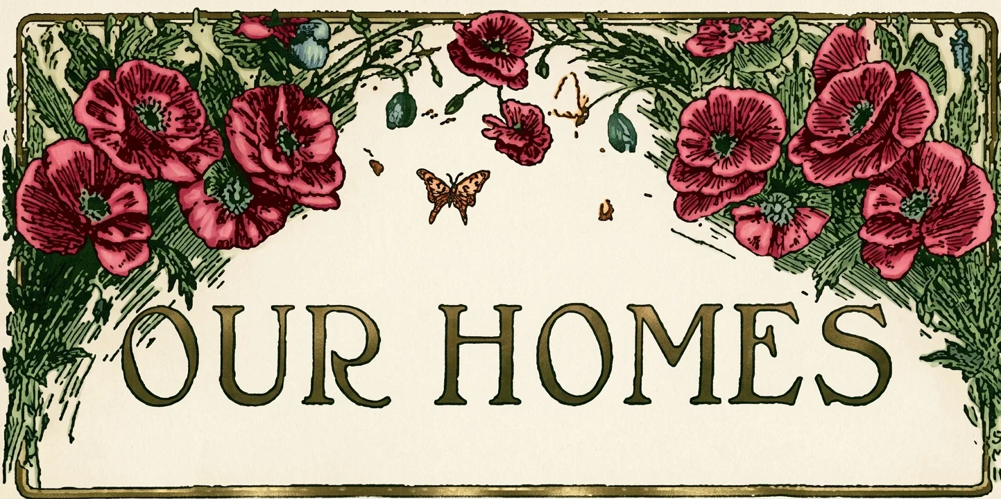 OUR HOME'S