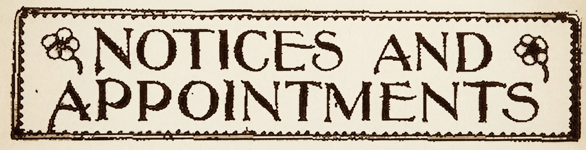 NOTICES AND APPOINTMENTS