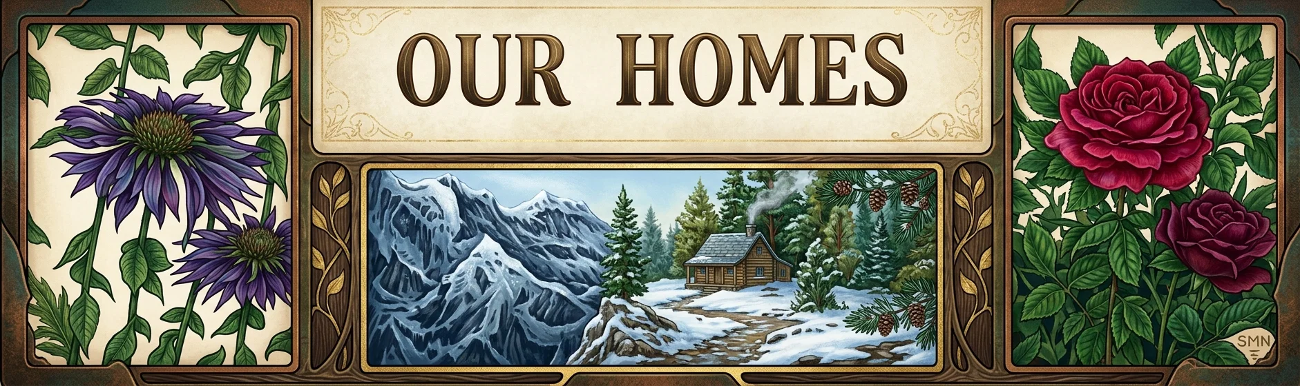 OUR HOMES