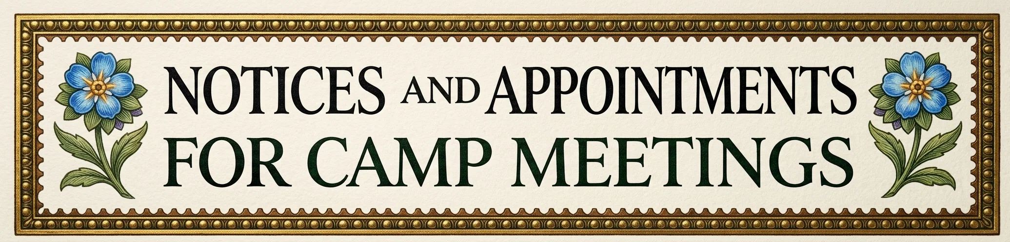 NOTICES AND APPOINTMENTS