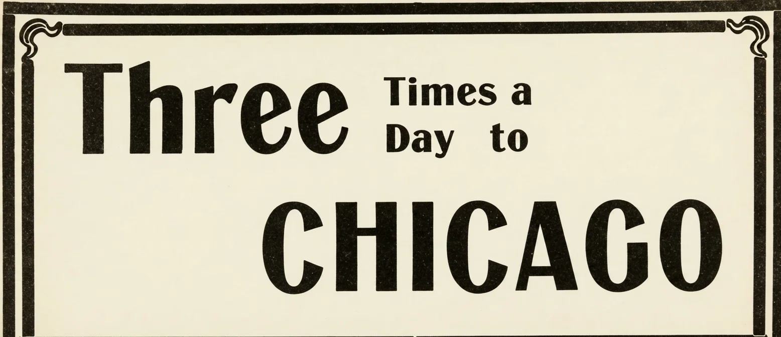 Three Times a Day to CHICAGO