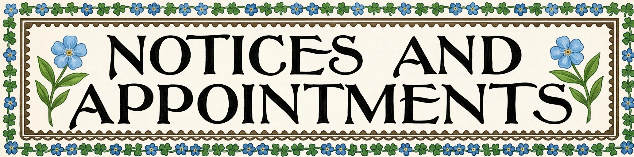 NOTICES AND APPOINTMENTS