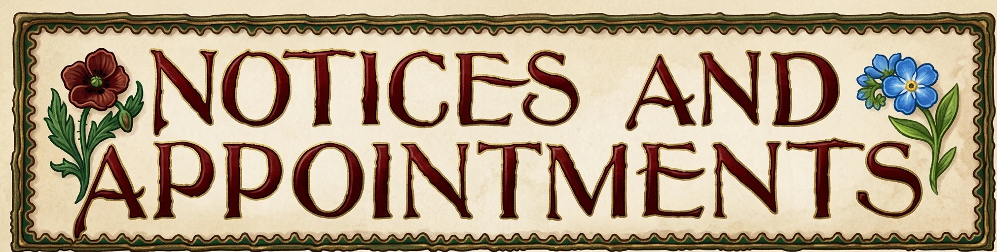NOTICES AND APPOINTMENTS
