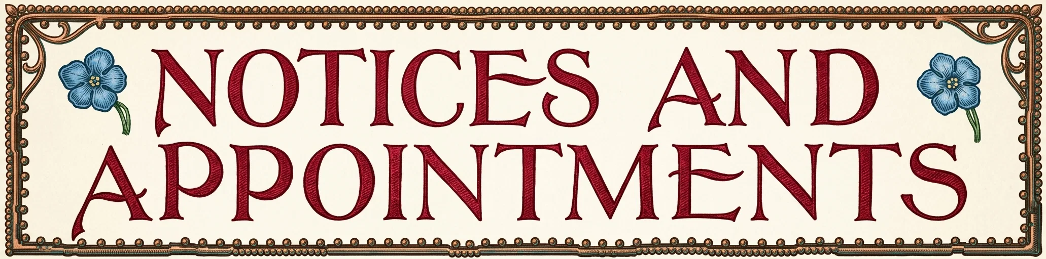 NOTICES AND APPOINTMENTS