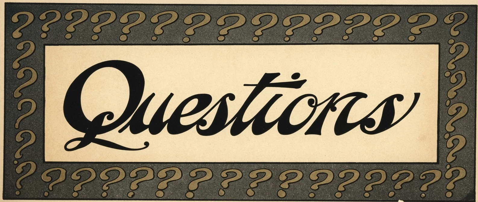 Questions