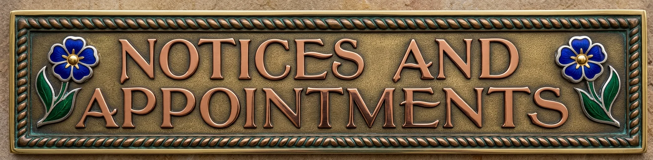 NOTICES AND APPOINTMENTS