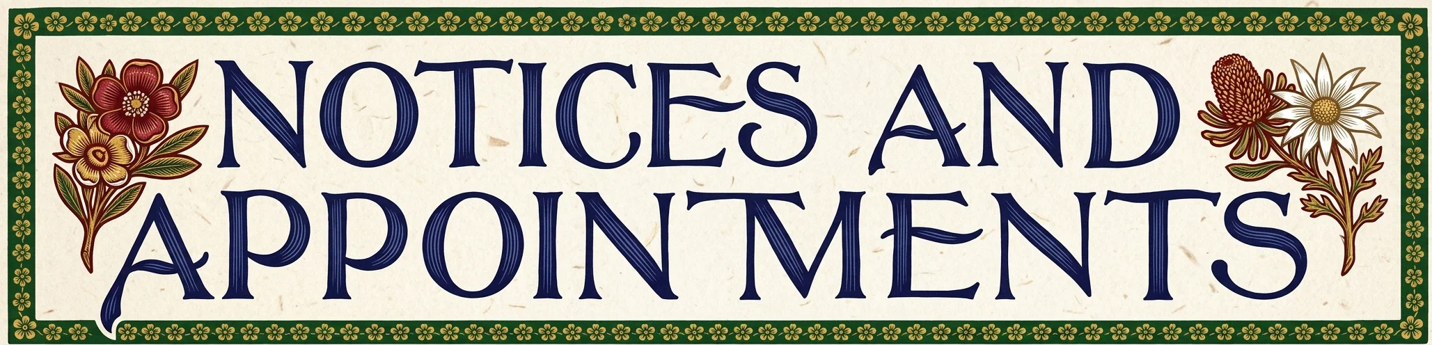 NOTICES AND APPOINTMENTS