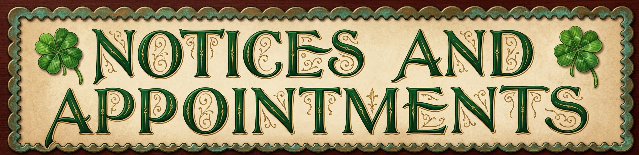 NOTICES AND APPOINTMENTS