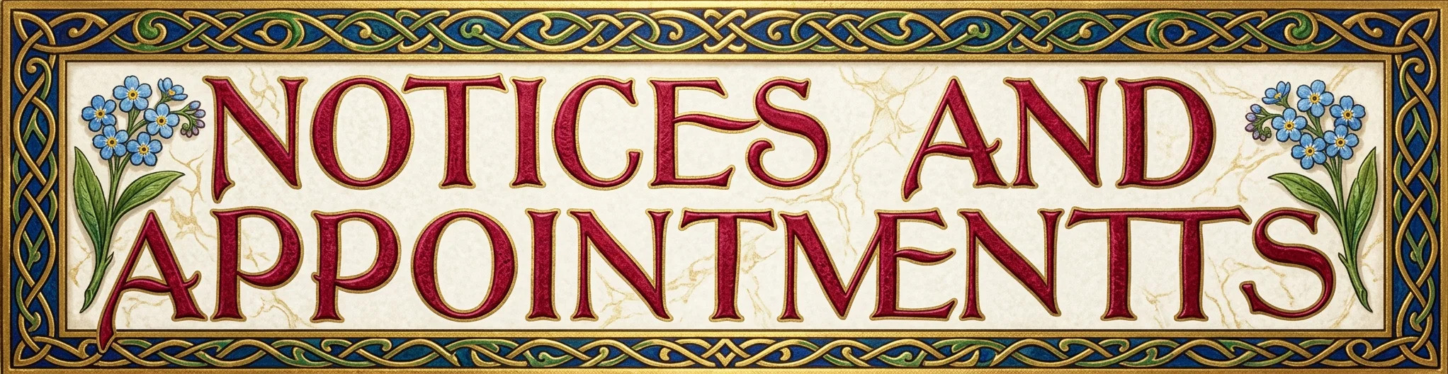 NOTICES AND APPOINTMENTS