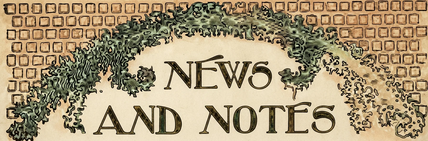 NEWS AND NOTES