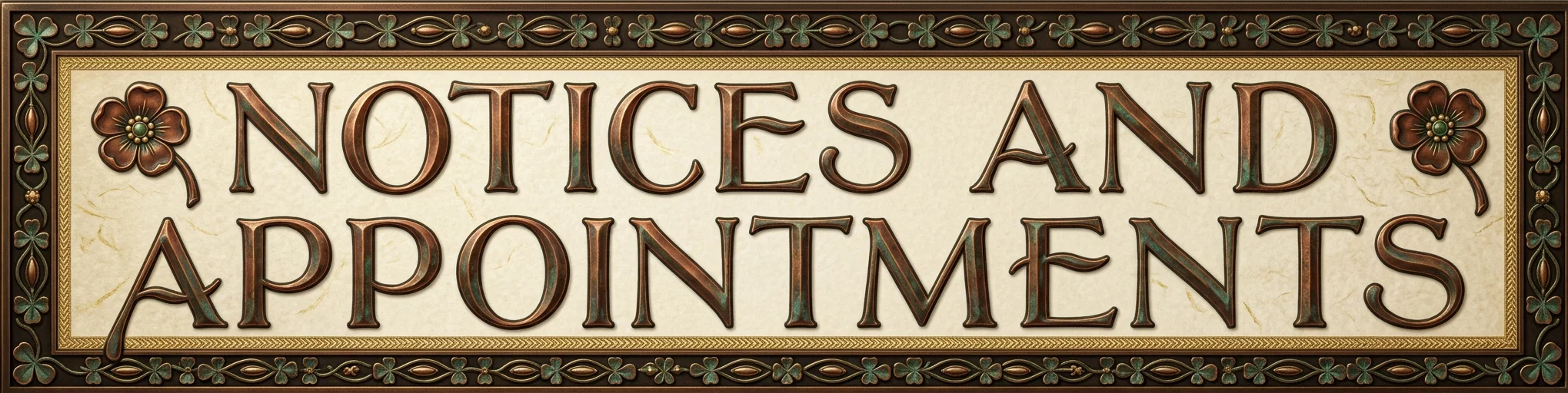 NOTICES AND APPOINTMENTS