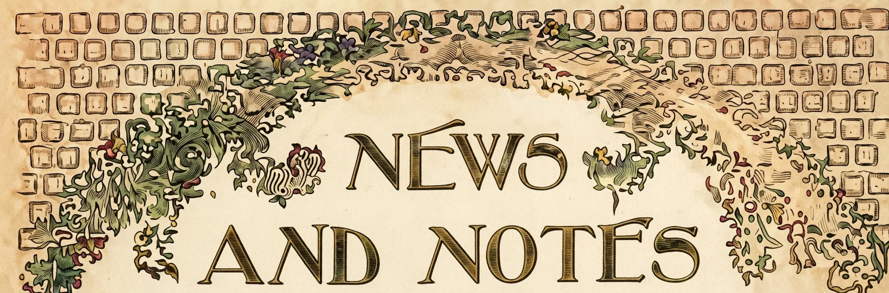 NEWS AND NOTES