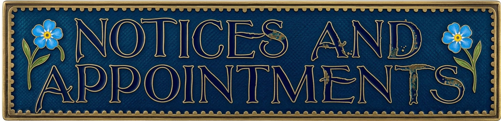 NOTICES AND APPOINTMENTS