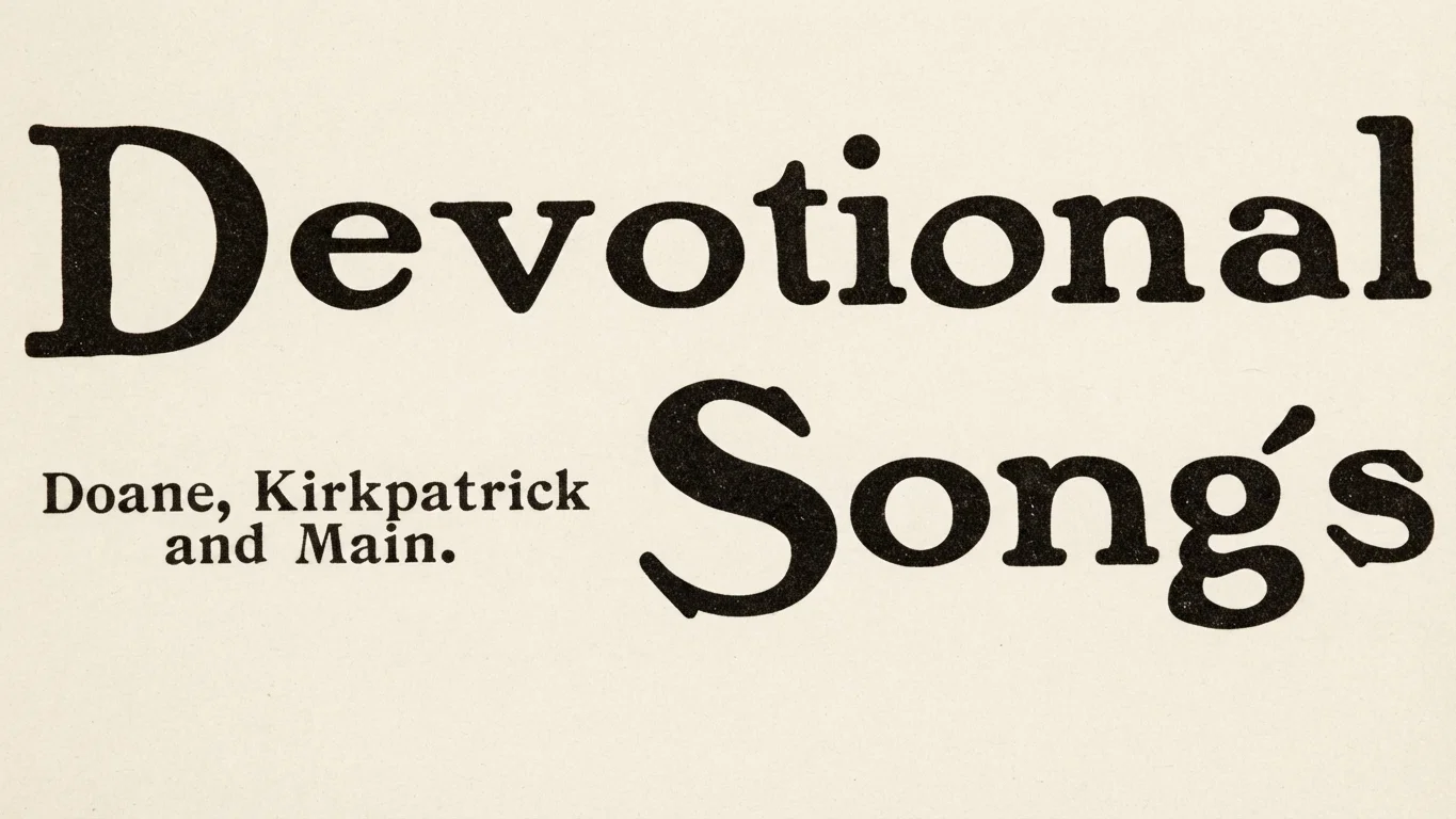 ONE-HALF NEW SONGS THAT WILL NEVER GROW OLD. ONE-HALF OLD SONGS THAT WILL ALWAYS BE NEW. Devotional Songs By three famous composers, Doane, Kirkpatrick and Main. 256 pages, cloth, $25 per 100; 30c. each by mail. A returnable copy for examination will be mailed on request. Published by the publishers of the famous "Gospel Hymns." THE BIGLOW & MAIN CO., New York and Chicago.