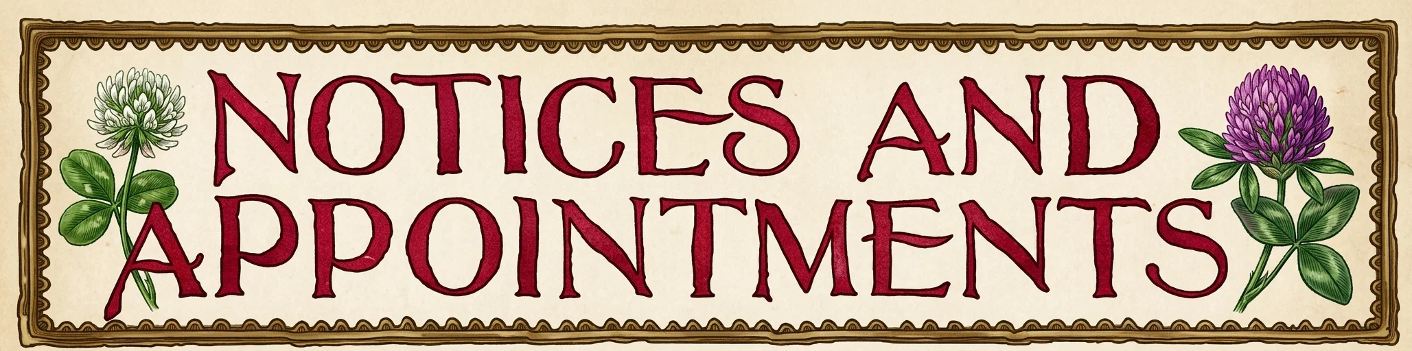 NOTICES AND APPOINTMENTS
