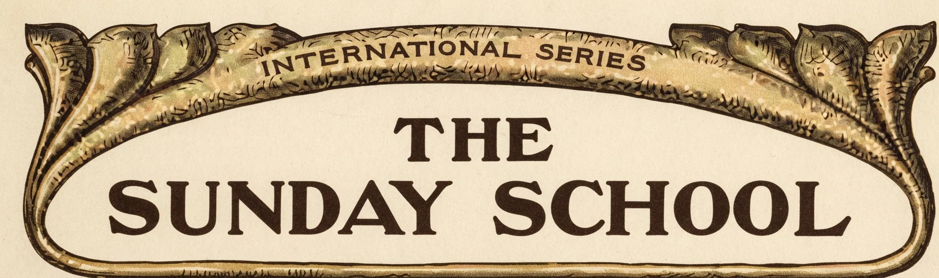 INTERNATIONAL SERIES THE SUNDAY SCHOOL