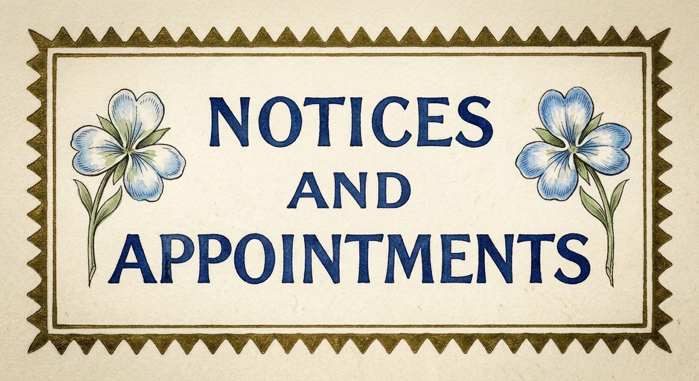 NOTICES AND APPOINTMENTS