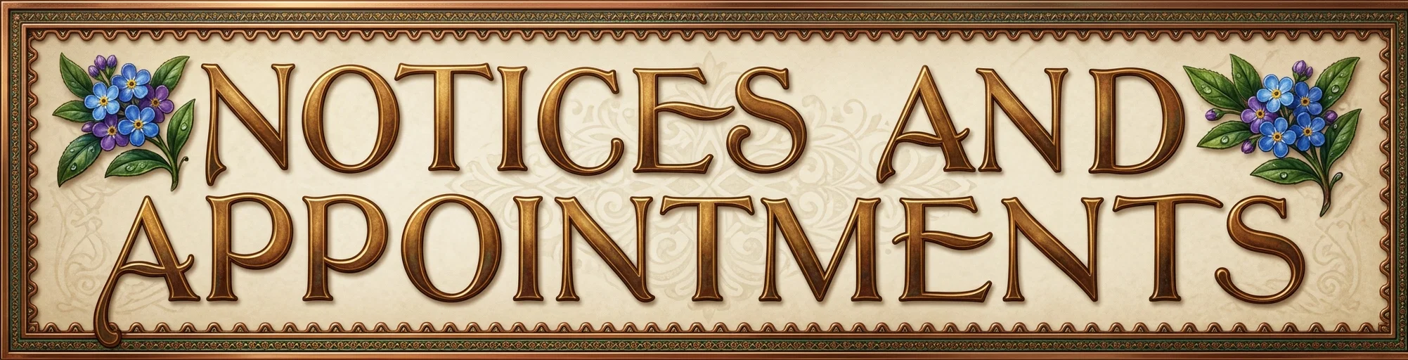 NOTICES AND APPOINTMENTS