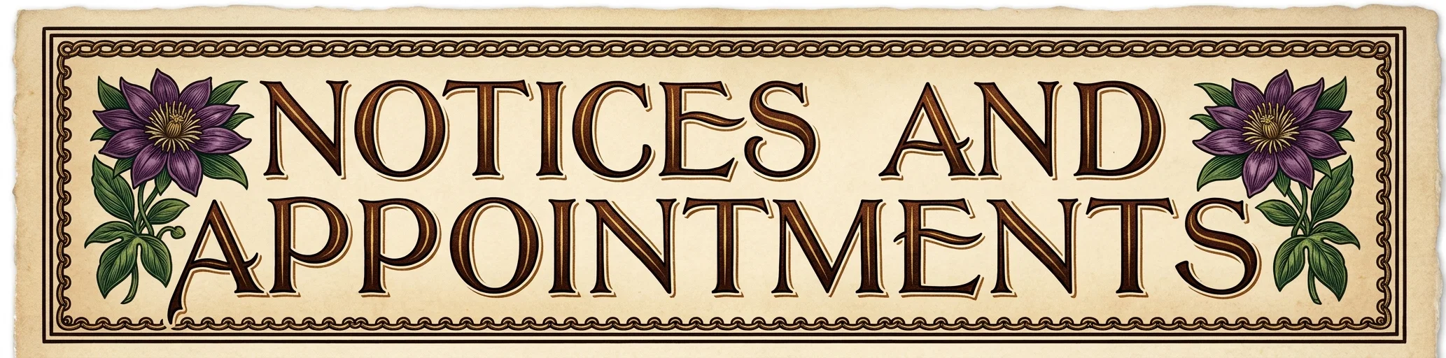 NOTICES AND APPOINTMENTS