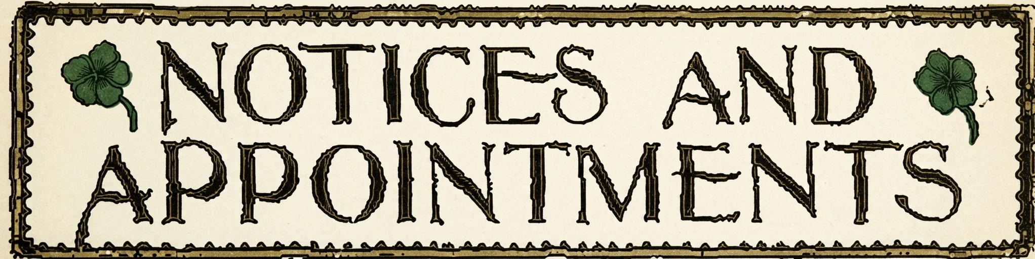 NOTICES AND APPOINTMENTS