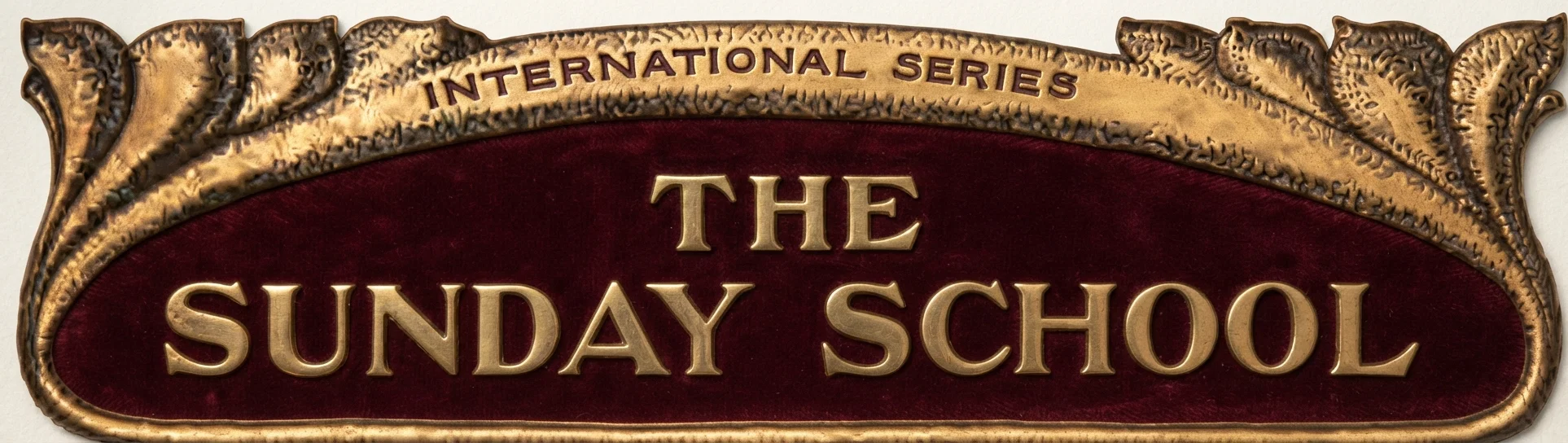 INTERNATIONAL SERIES THE SUNDAY SCHOOL
