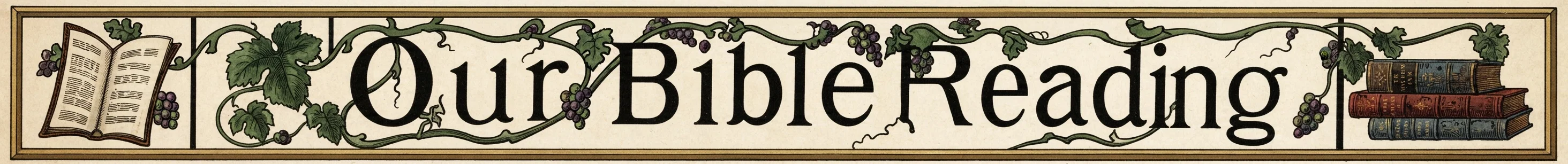 Our Bible Reading