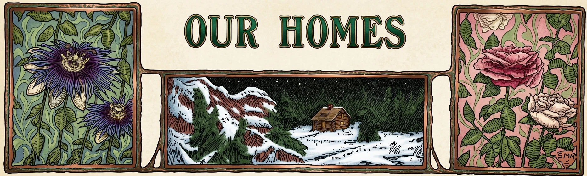 OUR HOMES